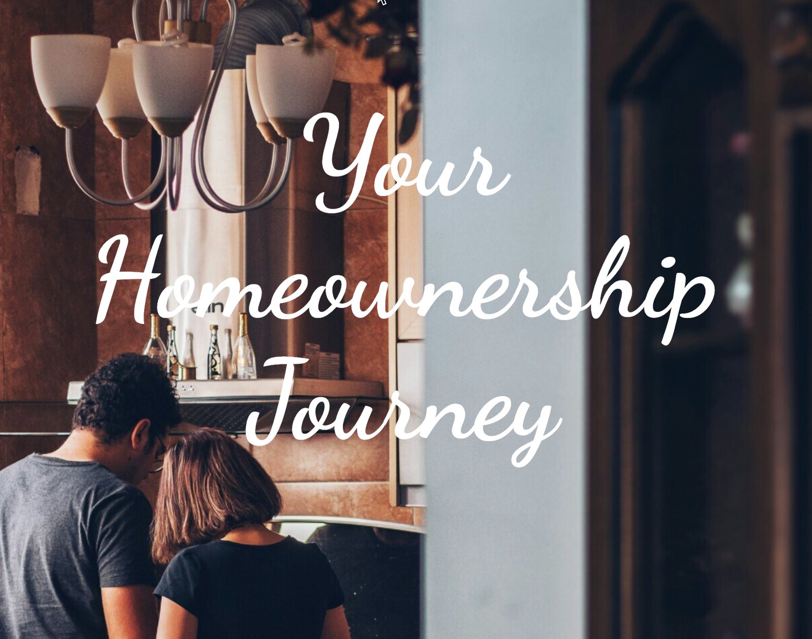 Your homeownership Journey Guide